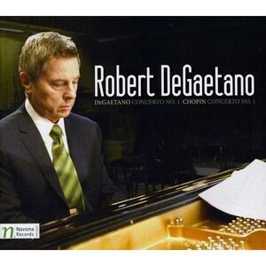 Robert DeGaetano - Concerto No 1  CD